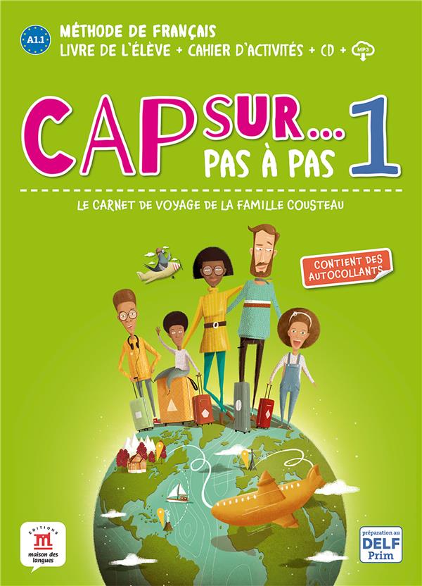 Cap sur... pas à pas 1 A1.1. Livre de l'élève + cahier d'activités, Edition 2020, avec 1 CD audio