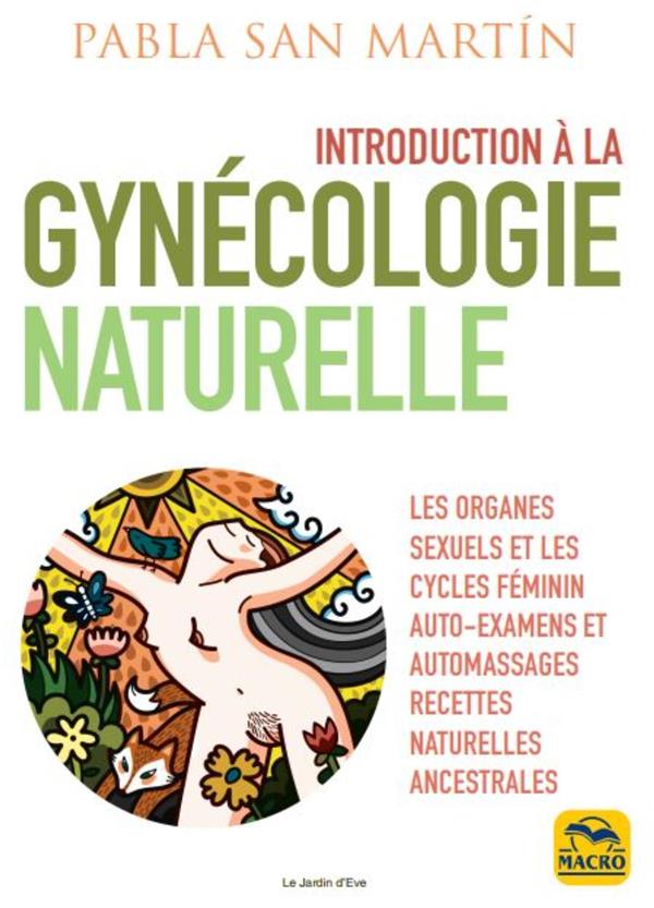 Introduction à la gynécologie naturelle