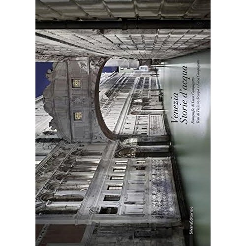 Venezia. Storie d'acqua, Edition bilingue français-italien
