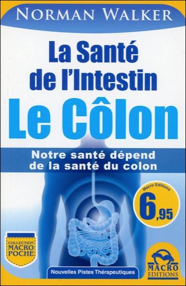 La santé de l'intention - Le colon