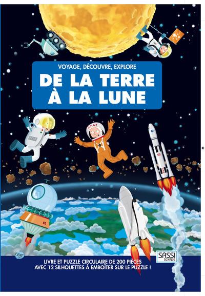 De la Terre à la Lune. Livre et puzzle circulaire de 200 pièces avec 12 silhouettes à emboîter sur l