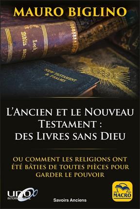 Ancien et nouveau testament : des livres sans Dieu