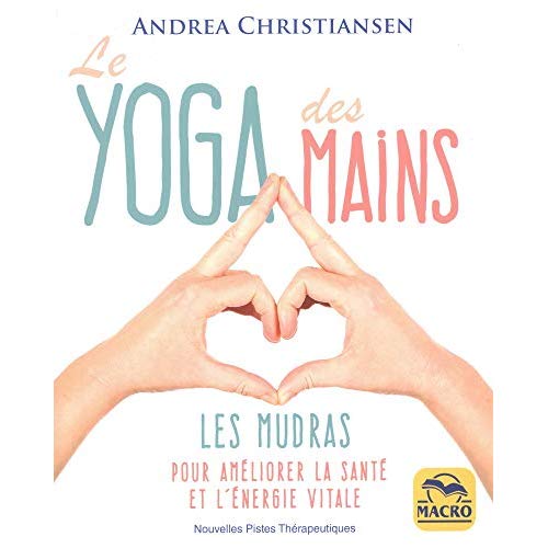Le yoga des mains