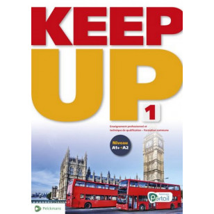 KEEP UP 1 LIVRE DE L'ELEVE