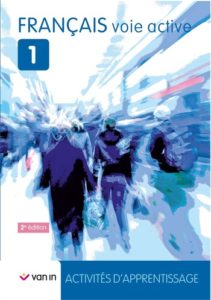 Francais voie active 1 - livre-cahier (ne 2015)