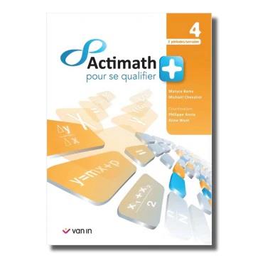 Actimath pour se qualifier + 4 - 2 p/sem. livre-cahier