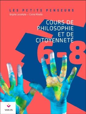 Petits penseurs 6-8 Livre du maître. Cours de philosophie et de citoyennete