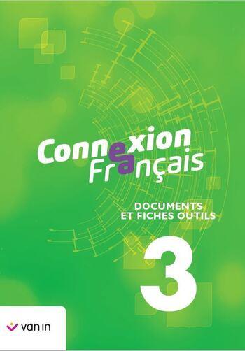 Connexion français 3. Documents & fiches outils