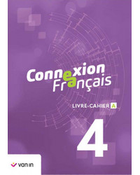 Connexion francais 4 - livre-cahier