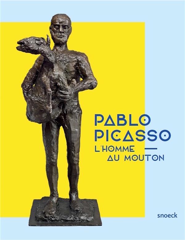 L'homme au mouton. Pablo Picasso