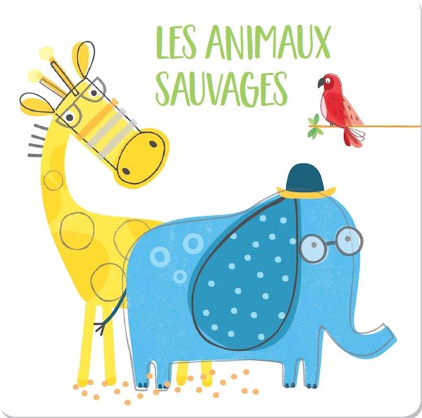 Les animaux sauvages