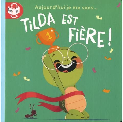Tilda est fière ! %3B Tilda est timide !