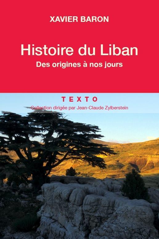 Histoire du Liban. Des origines à nos jours