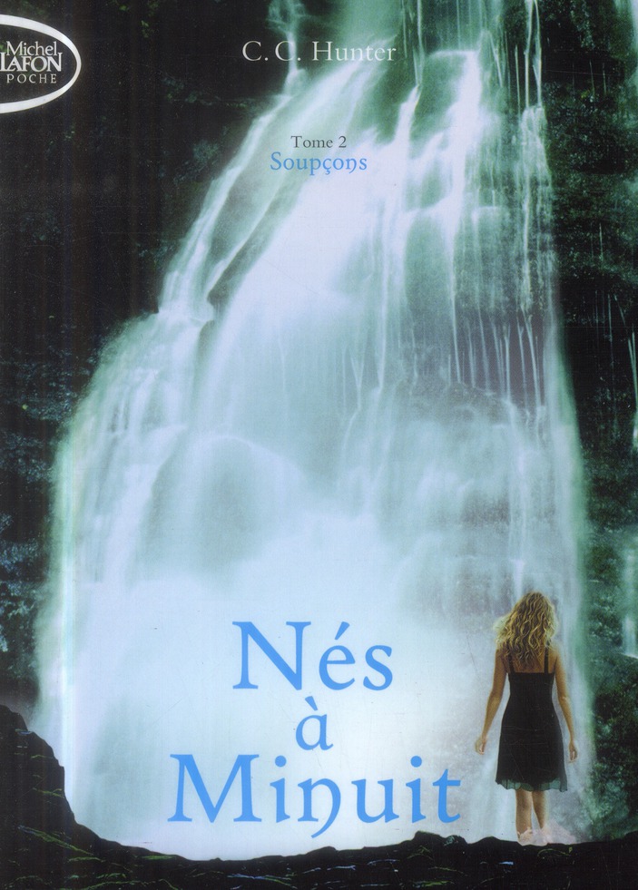 Nés à Minuit Tome 2 : Soupçons