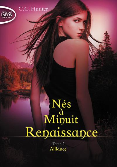 Nés à Minuit - Renaissance Tome 2 : Alliance