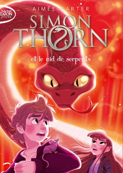Simon Thorn Tome 2 : Simon Thorn et le nid de serpents