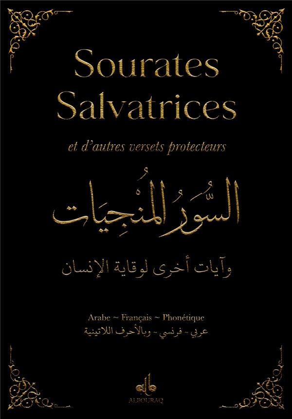 Sourates salvatrices et d'autres versets protecteurs. Noir, Edition bilingue français-arabe