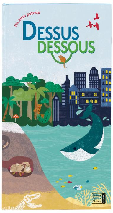 Dessus dessous. Un livre pop-up