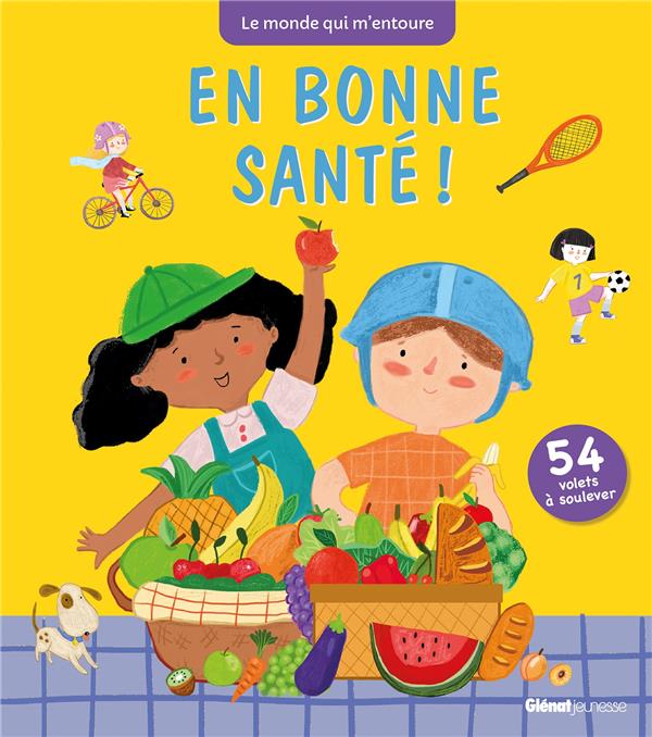 En bonne santé ! 54 volets à soulever
