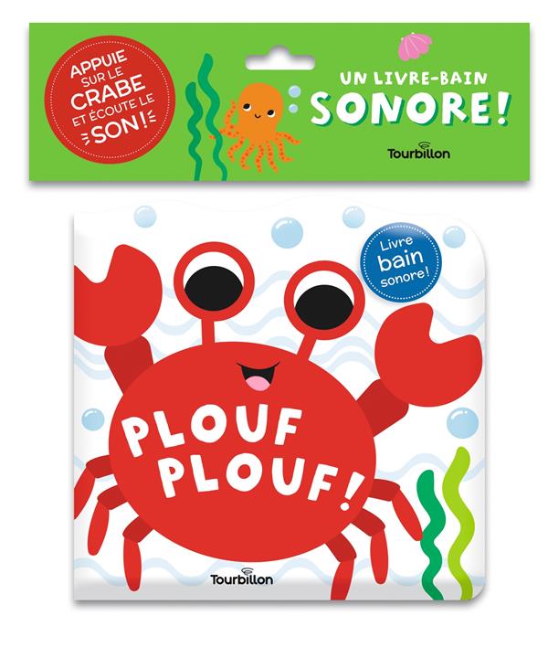 Plouf Plouf ! Livre bain sonore !