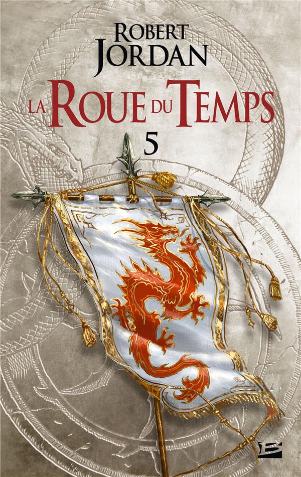 La Roue du Temps Tome 5 : Le Dragon Réincarné. Première partie