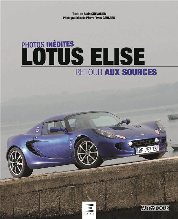 Lotus Elise, retour aux sources