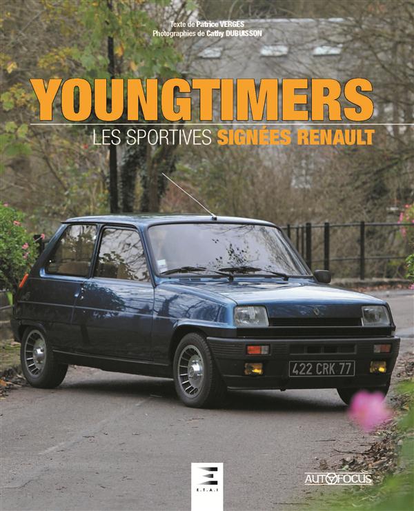 Youngtimers. Les sportives signées Renault