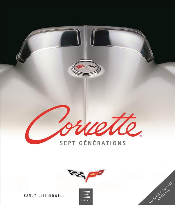 Corvette, sept générations de haute performance américaine