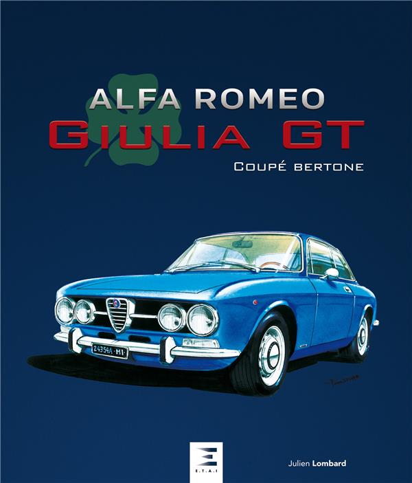 Alfa Romeo Giulia GT. Coupé Bertone