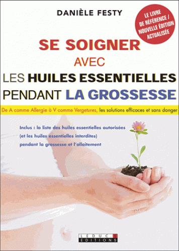 Se soigner avec les huiles essentielles pendant la grossesse