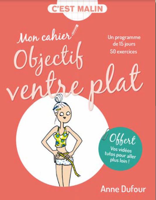 Mon cahier objectif ventre plat