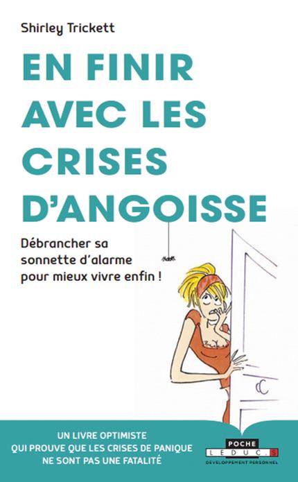 En finir avec les crises d'angoisse
