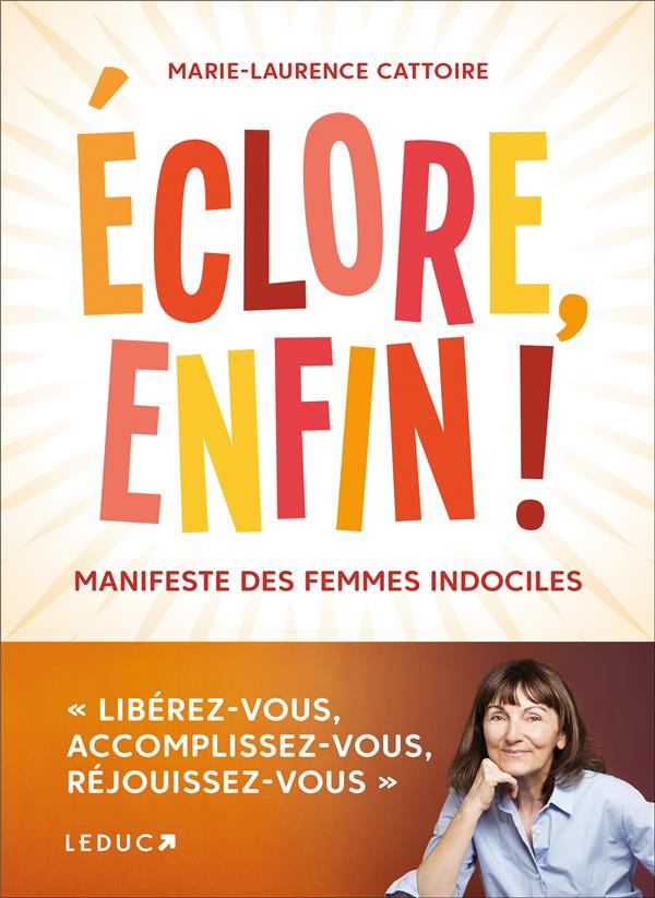 Eclore enfin ! Manifeste des femmes indociles