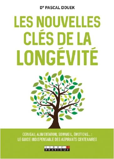 Les nouvelles clés de la longévité