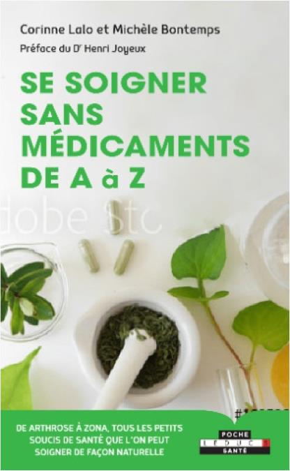 Se soigner sans médicaments de A à Z