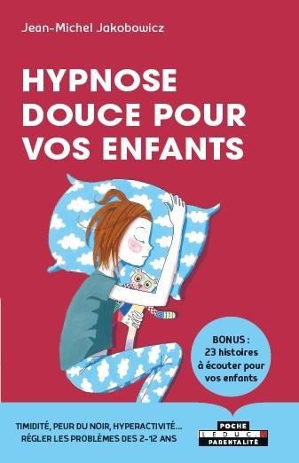 Hypnose douce pour vos enfants