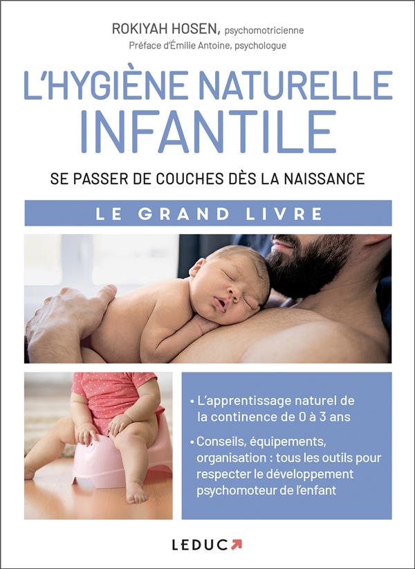 L'hygiène naturelle infantile. Le grand livre