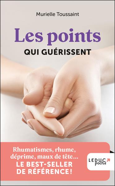 Les points qui guérissent