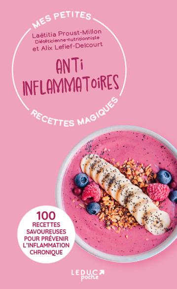 Mes petites recettes magiques anti-inflammatoires