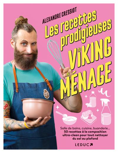 Les recettes prodigieuses du viking du ménage