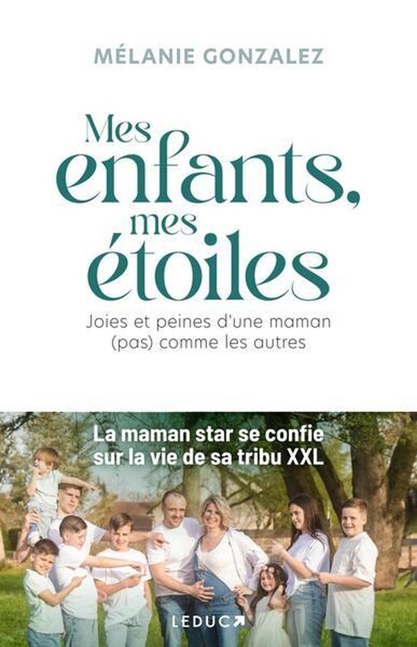 Mes enfants, mes étoiles. Joies et peines d'une maman (pas) comme les autres