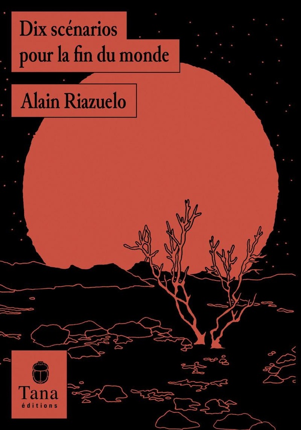 Dix scénarios pour la fin du monde