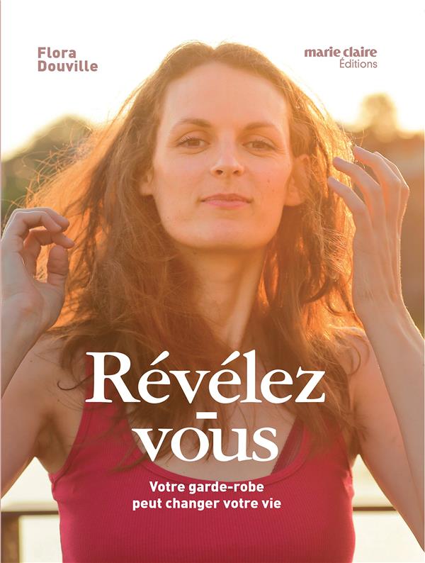 Révélez-vous. Votre garde-robe peut changer votre vie