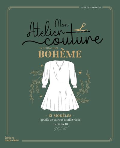 Mon atelier couture. Inspiration bohème