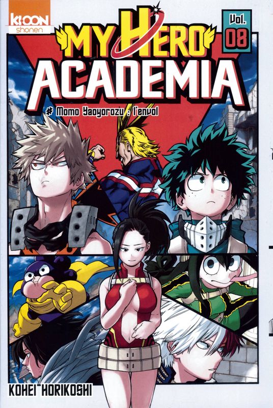 My Hero Academia Tome 8 : Momo Yaoyorozu : l'envol