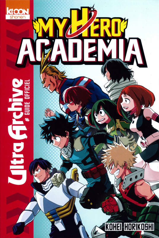 My Hero Academia - Guide officiel : Ultra archive