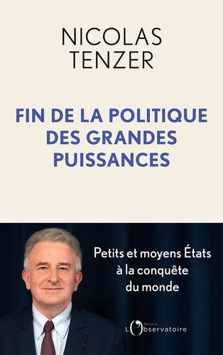 Fin de la politique des grandes puissances. Petits et moyens Etats à la conquête du monde