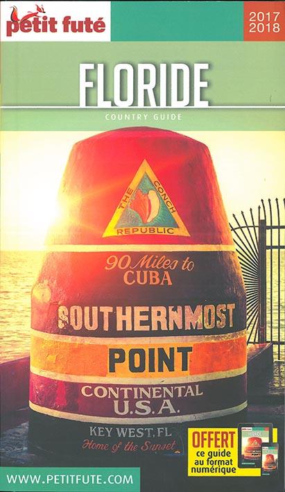 Petit Futé Floride. Edition 2017-2018