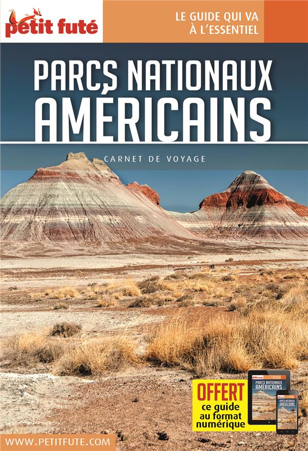 Parcs nationaux américains. Edition 2017
