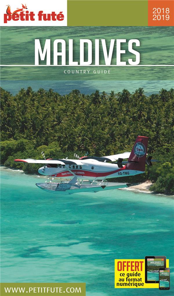Petit Futé Maldives. Edition 2018-2019